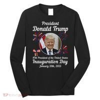 47th President Donald Trump Inauguration Day Long Sleeve Shirt thumb 0
