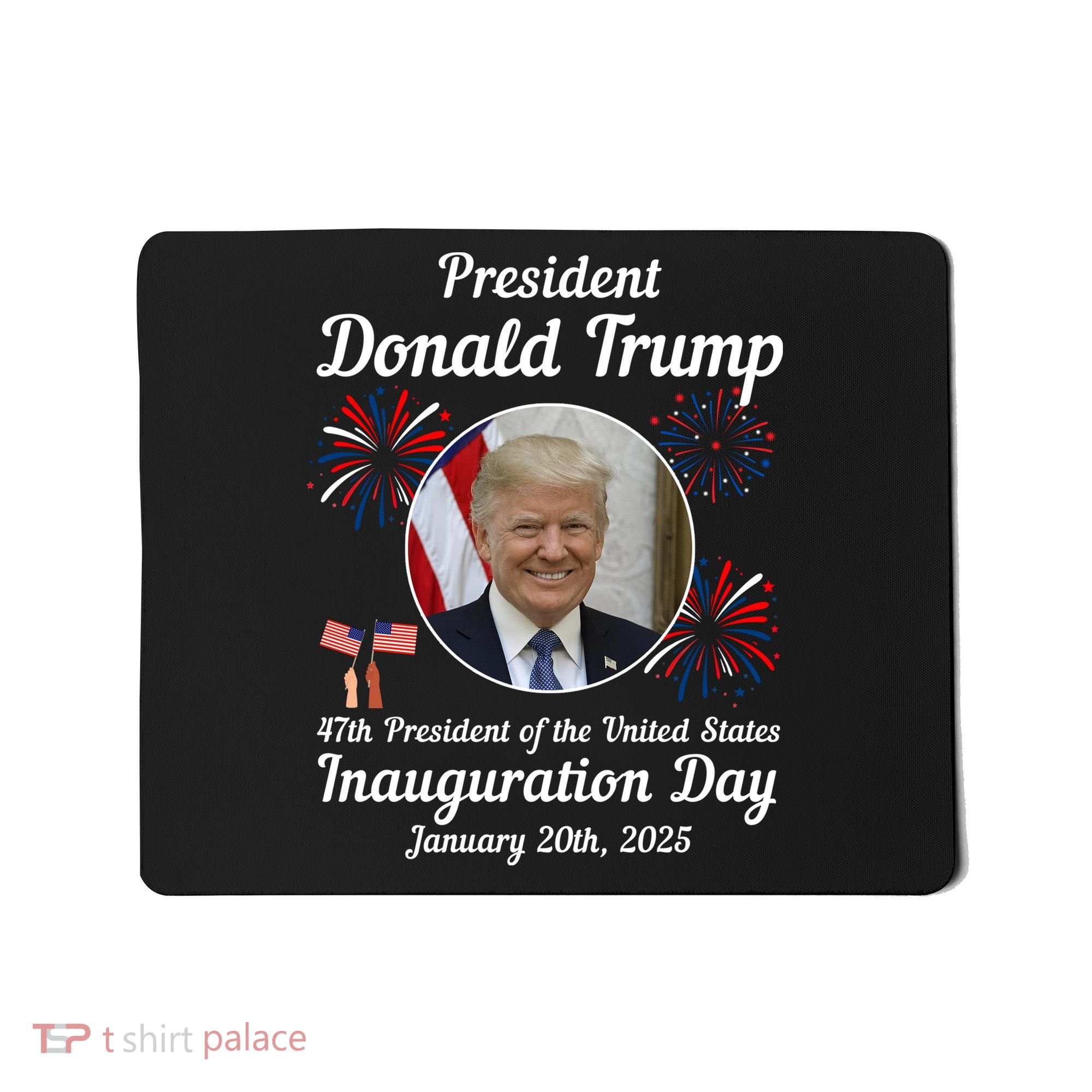 47th President Donald Trump Inauguration Day Mousepad