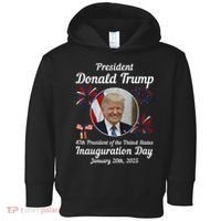 47th President Donald Trump Inauguration Day Toddler Hoodie thumb 0