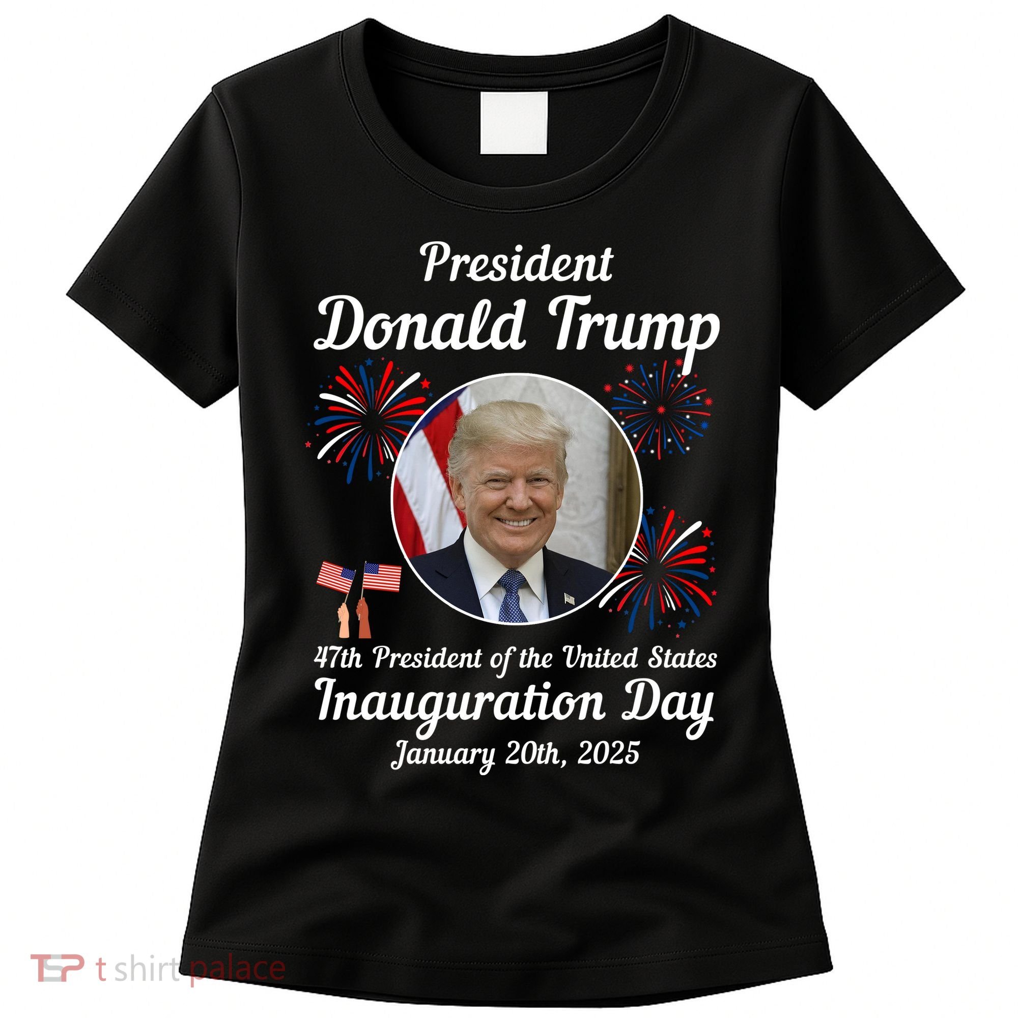 47th President Donald Trump Inauguration Day Women's T-Shirt