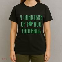 4 Quarters Of F You Football Clover T-Shirt thumb 4