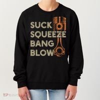 4 Stroke Cycle Suck Squeeze Bang Blow Piston Mechanic Gift Women's Sweatshirt thumb 0