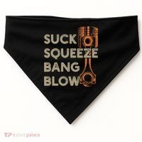 4 Stroke Cycle Suck Squeeze Bang Blow Piston Mechanic Gift USA-Made Doggie Bandana thumb 0