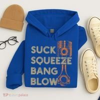 4 Stroke Cycle Suck Squeeze Bang Blow Piston Mechanic Gift Hoodie thumb 4
