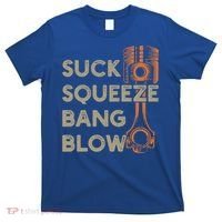 4 Stroke Cycle Suck Squeeze Bang Blow Piston Mechanic Gift T-Shirt thumb 0