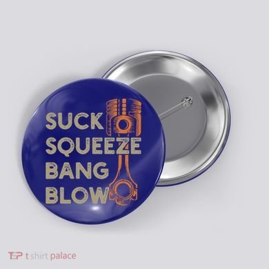 4 Stroke Cycle Suck Squeeze Bang Blow Piston Mechanic Gift Button
