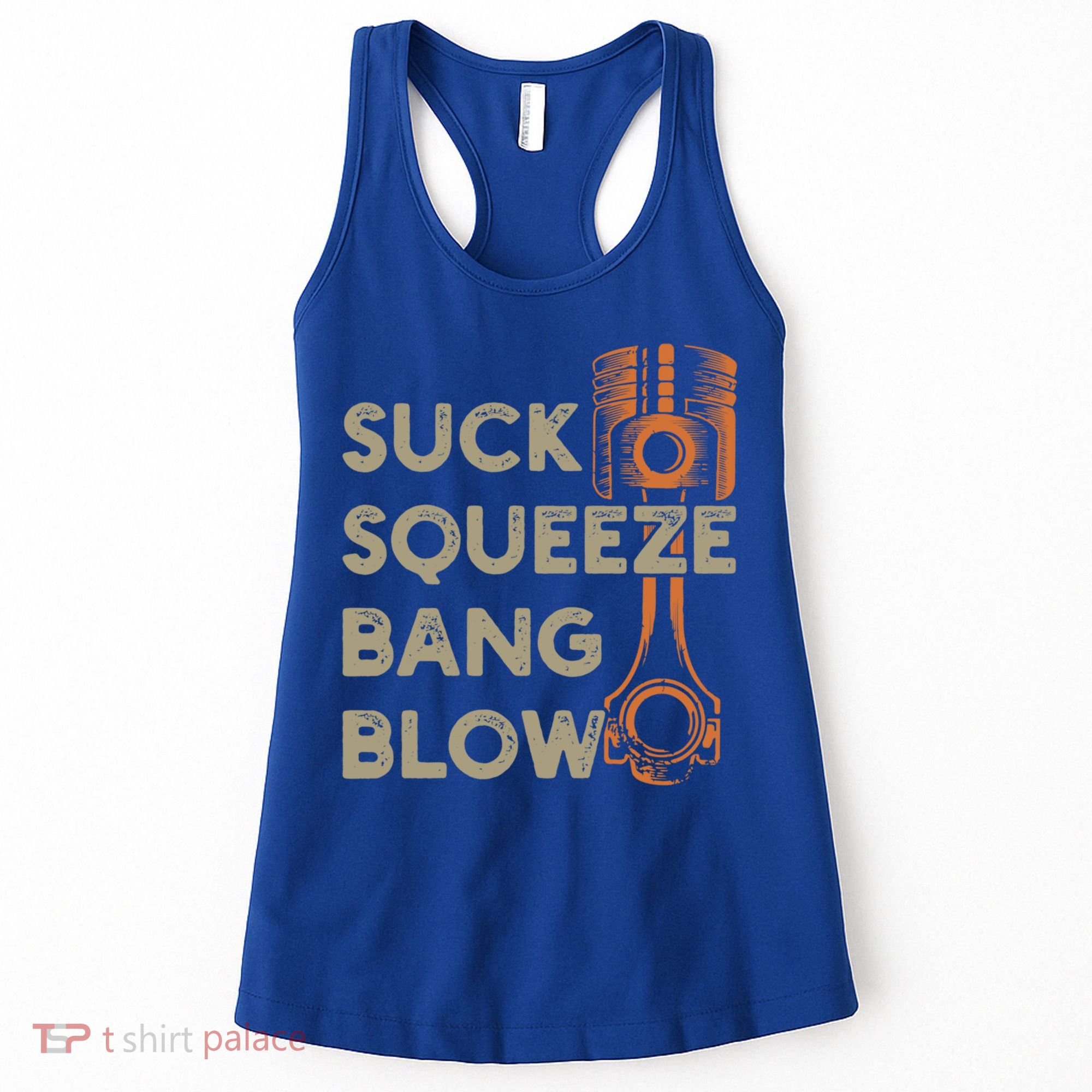 4 Stroke Cycle Suck Squeeze Bang Blow Piston Mechanic Gift Women's Tank Top