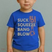 4 Stroke Cycle Suck Squeeze Bang Blow Piston Mechanic Gift Toddler T-Shirt thumb 2