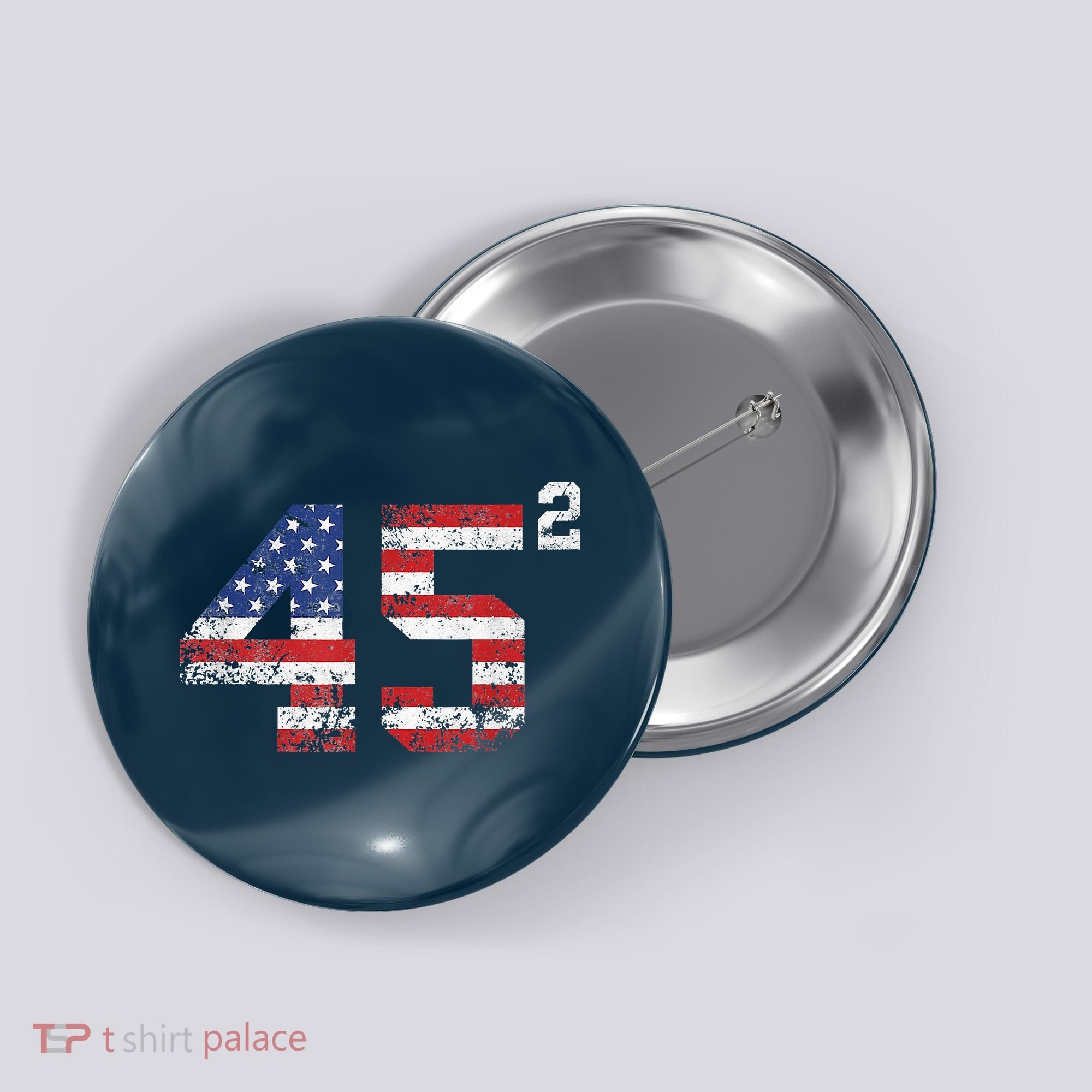 45 Squared Trump 2024 Button