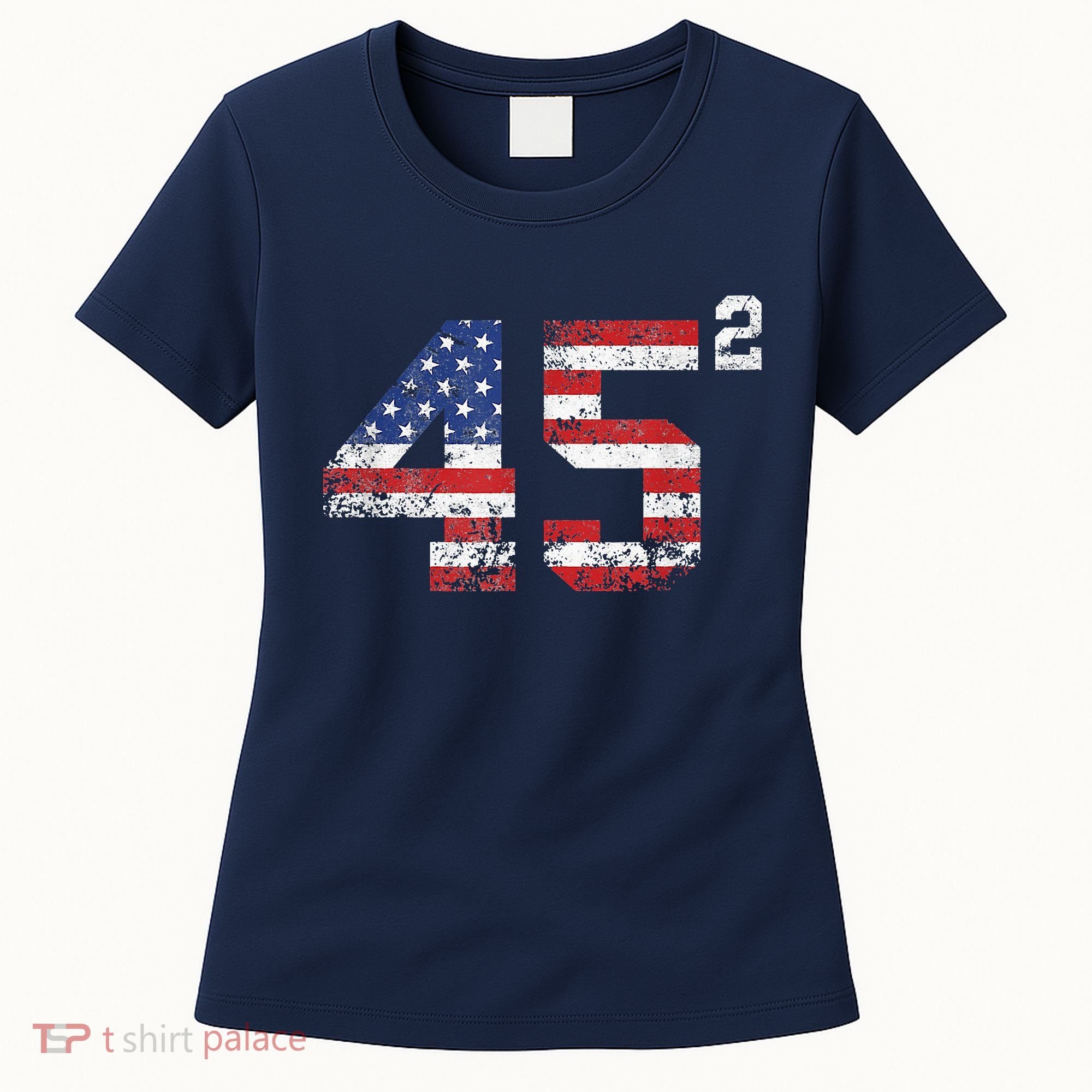 45 Squared Trump 2024 Women's T-Shirt