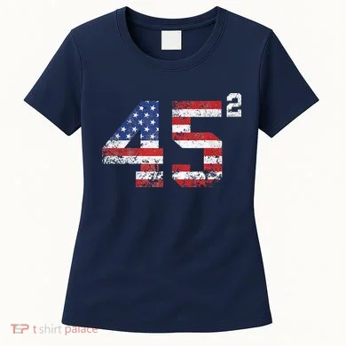45 Squared Trump 2024 Women's T-Shirt