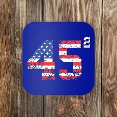 45 Squared Trump 2024 Second Term Usa Vintage Coaster