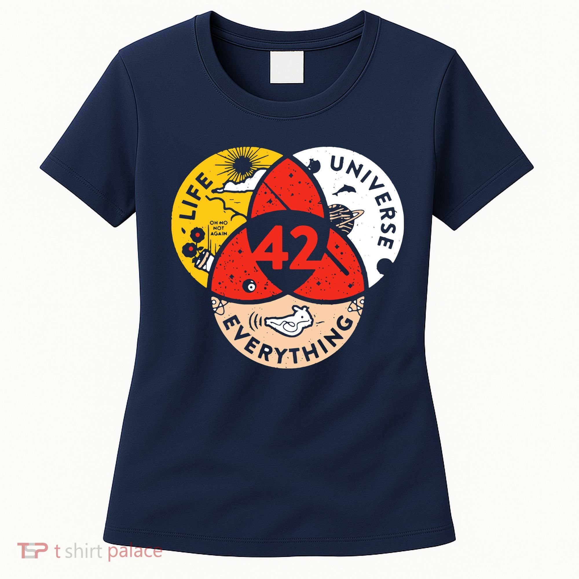 42 The Answer To Life The Universe And Everything Women's T-Shirt
