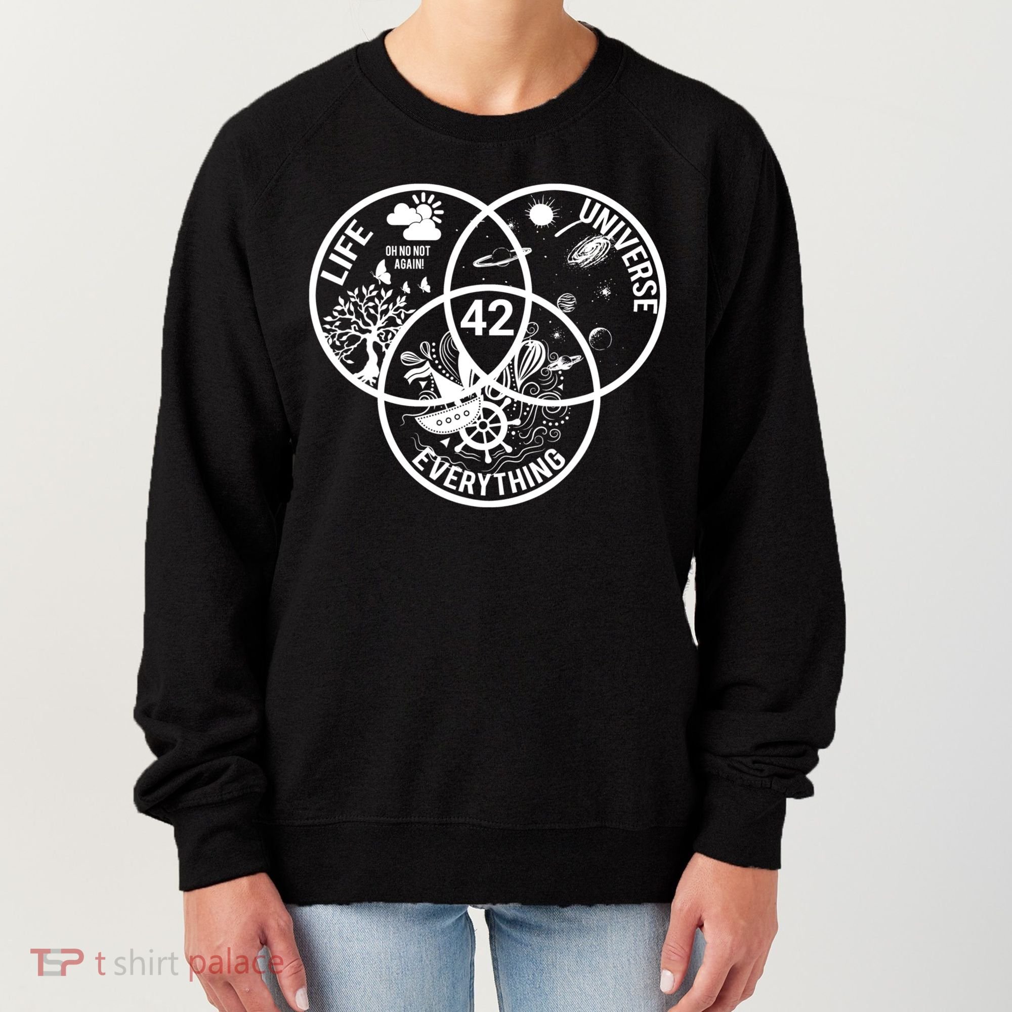 42 The Answer To Life The Universe And Everything Gift Women's Sweatshirt