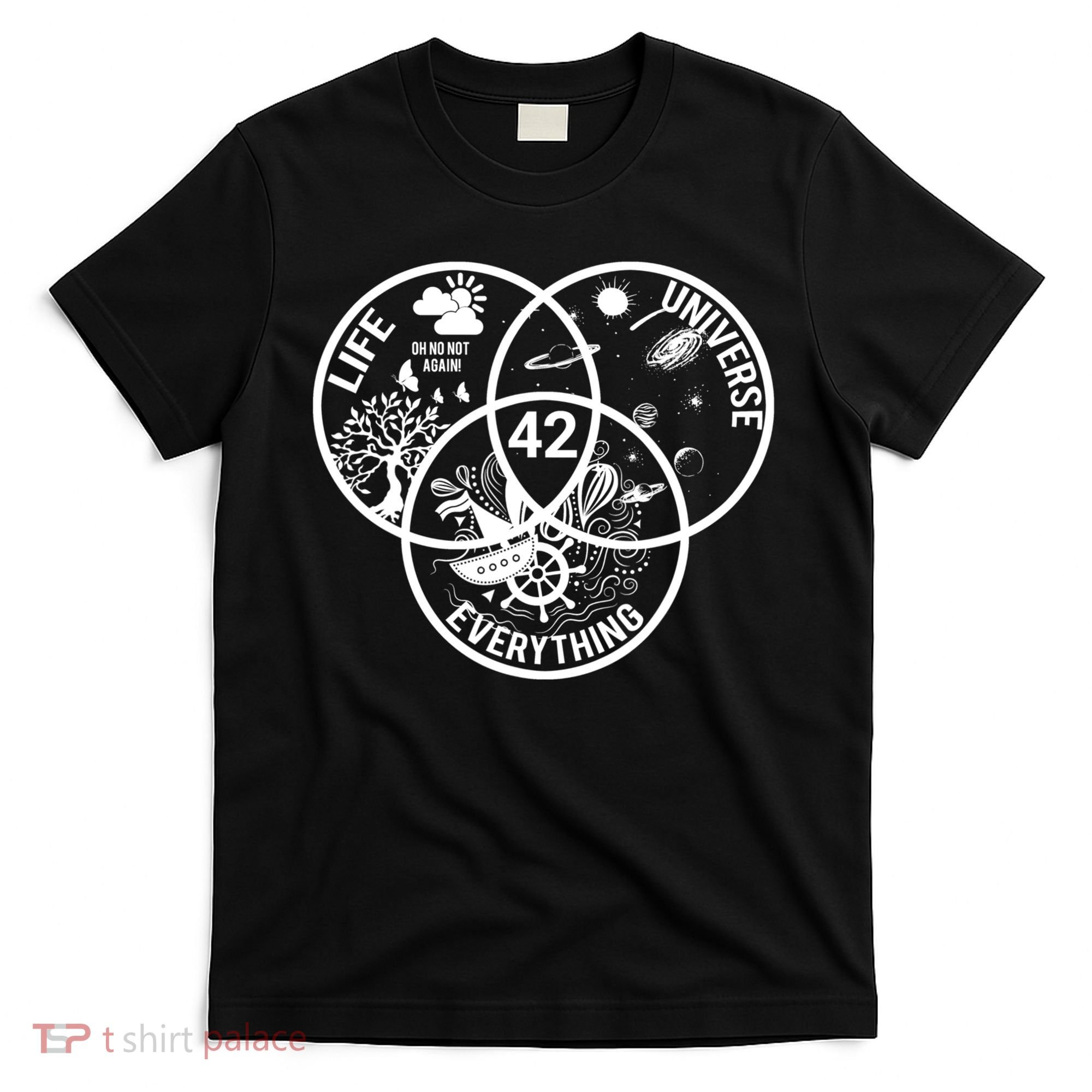 42 The Answer To Life The Universe And Everything Gift T-Shirt