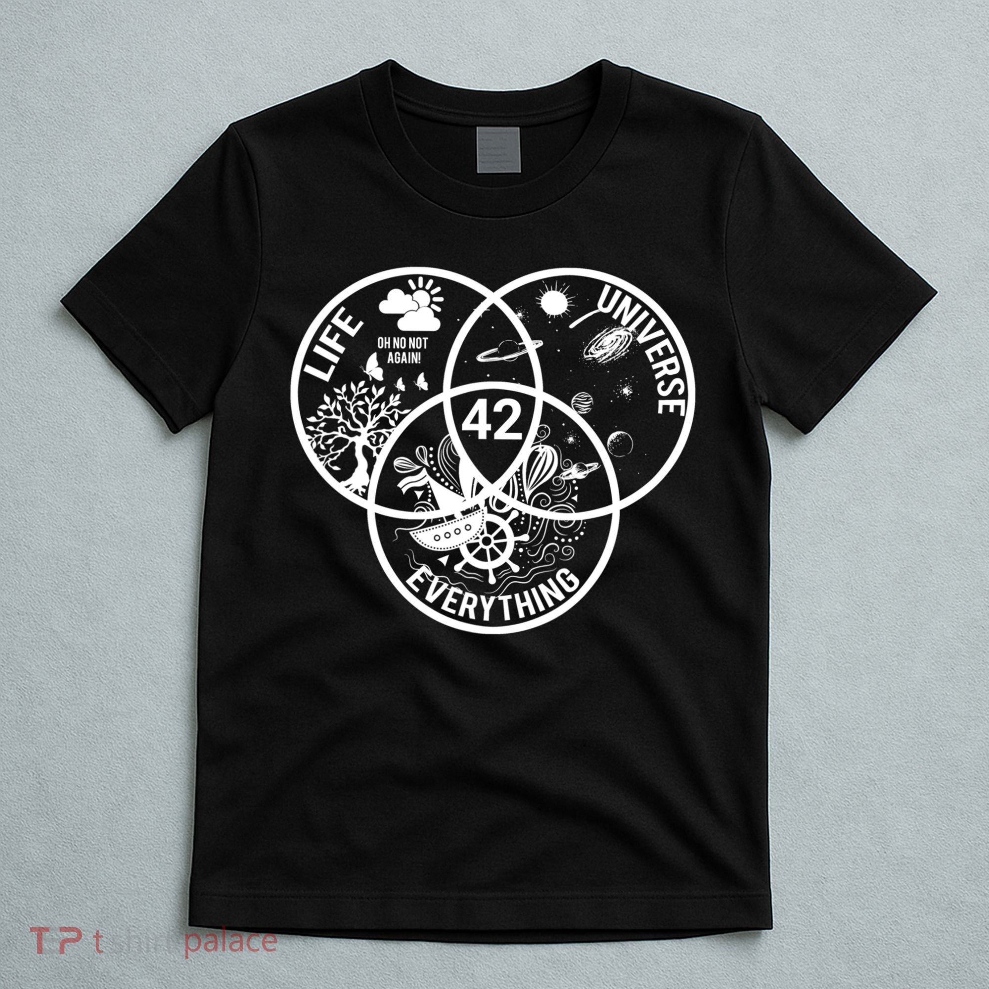 42 The Answer To Life The Universe And Everything Gift T-Shirt