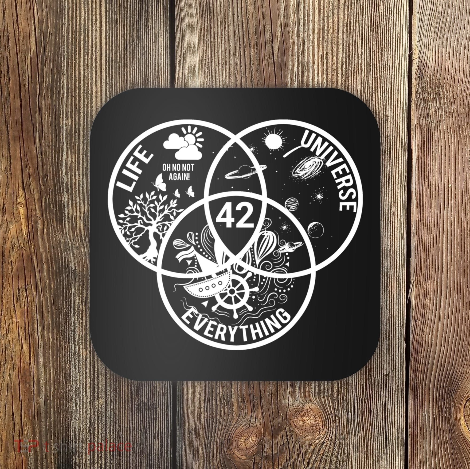 42 The Answer To Life The Universe And Everything Gift Coaster