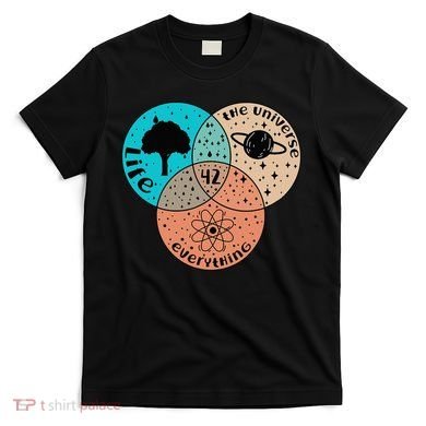 42 The Answer To Life Universe And Everything Astronomer T-Shirt