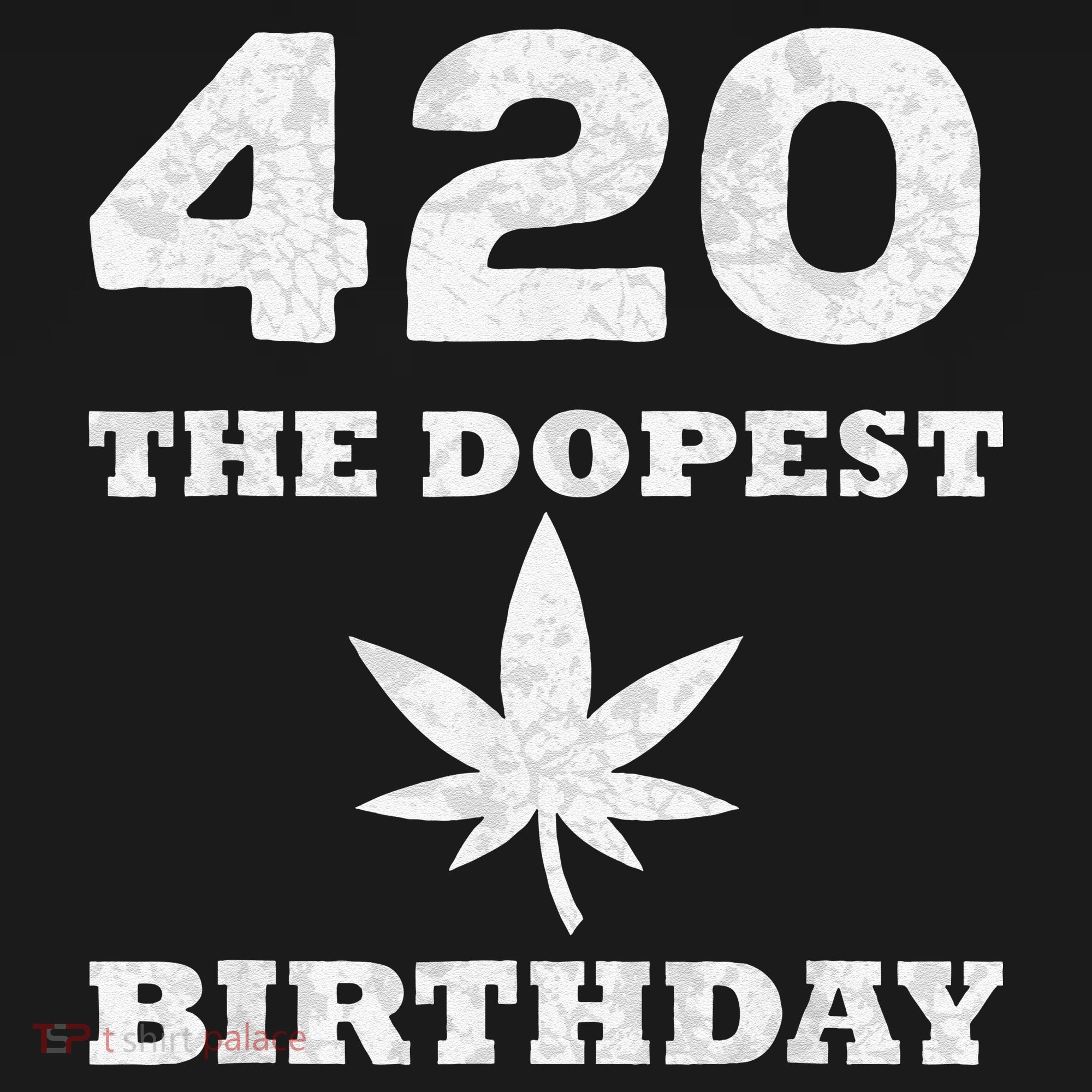 420 The Dopest Birthday Funny Marijuana Smoker Backpack
