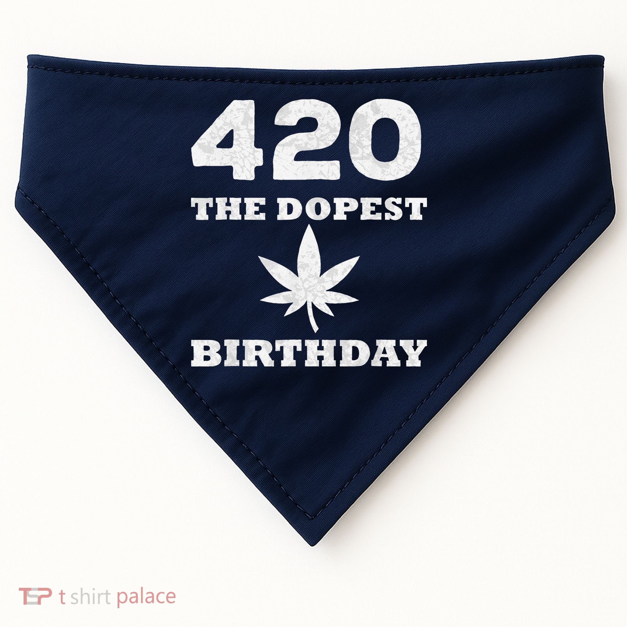 420 The Dopest Birthday Funny Marijuana Smoker USA-Made Doggie Bandana