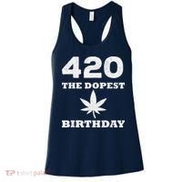 420 The Dopest Birthday Funny Marijuana Smoker Women's Tank Top thumb 0