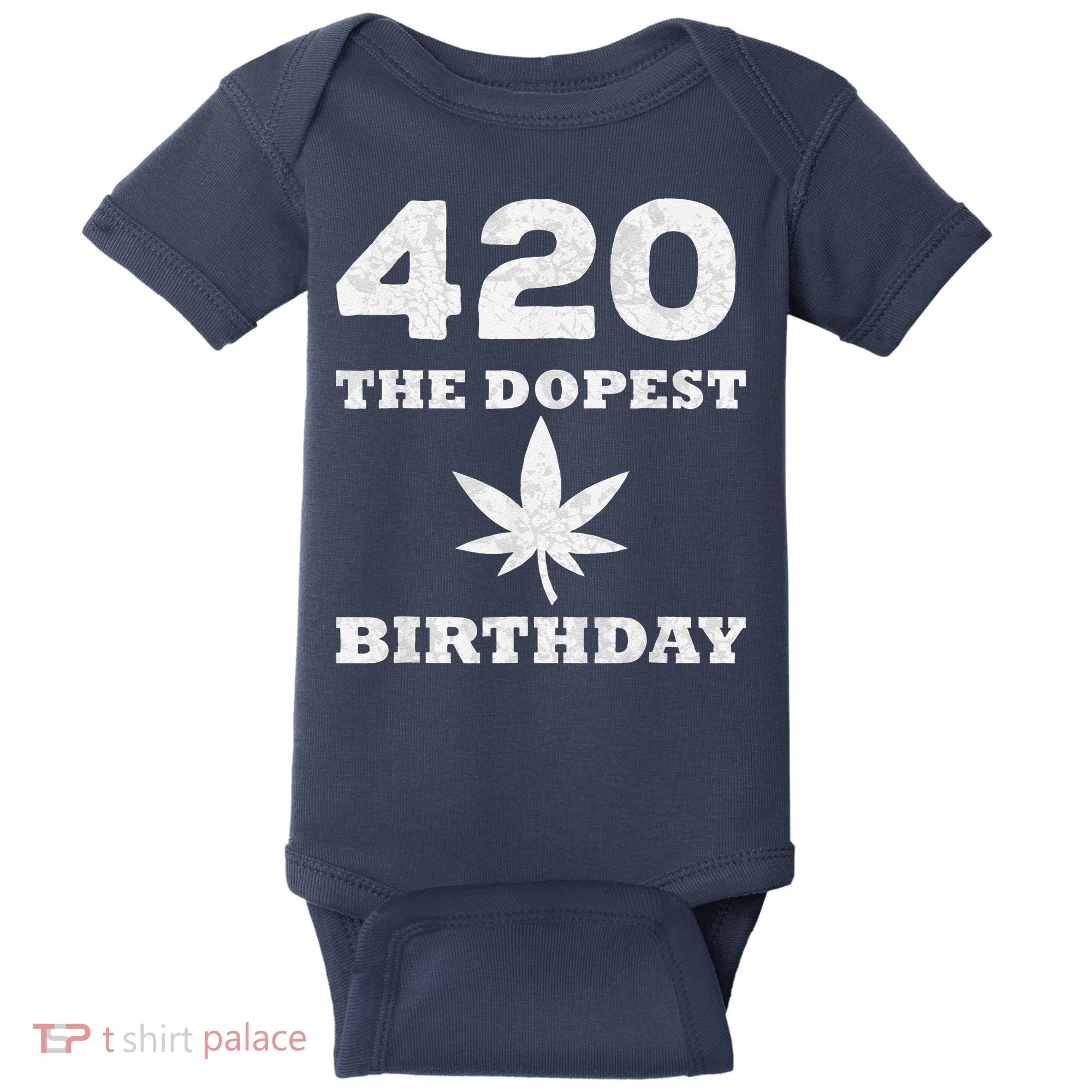 420 The Dopest Birthday Funny Marijuana Smoker Baby Bodysuit