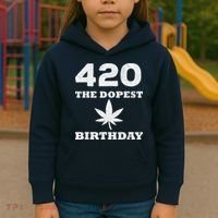 420 The Dopest Birthday Funny Marijuana Smoker Kids Hoodie thumb 3
