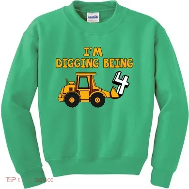 4th Birthday I'm Digging Being Four Kids Sweatshirt