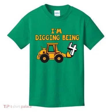 4th Birthday I'm Digging Being Four Kids T-Shirt