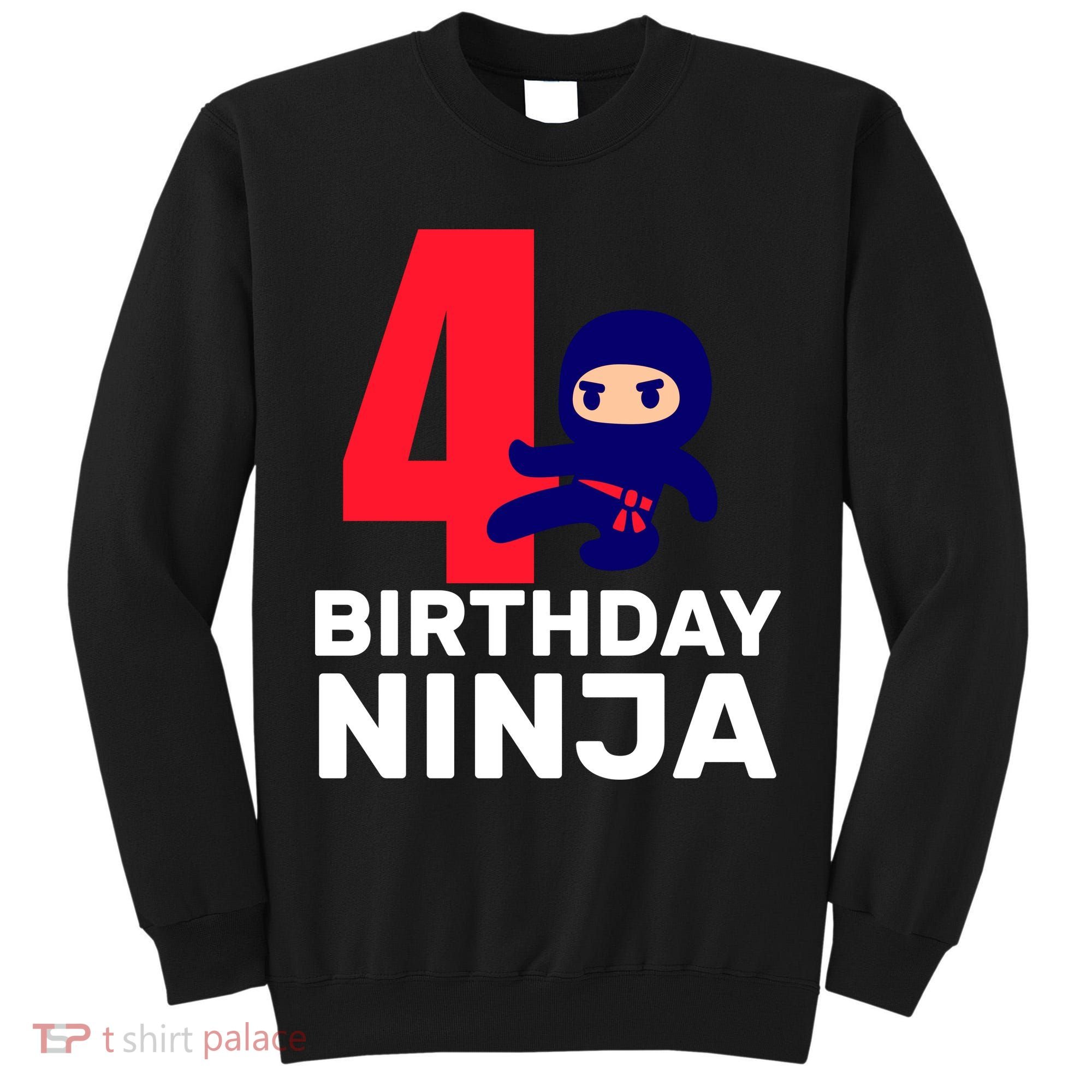 4th Birthday Ninja  Tall Sweatshirt