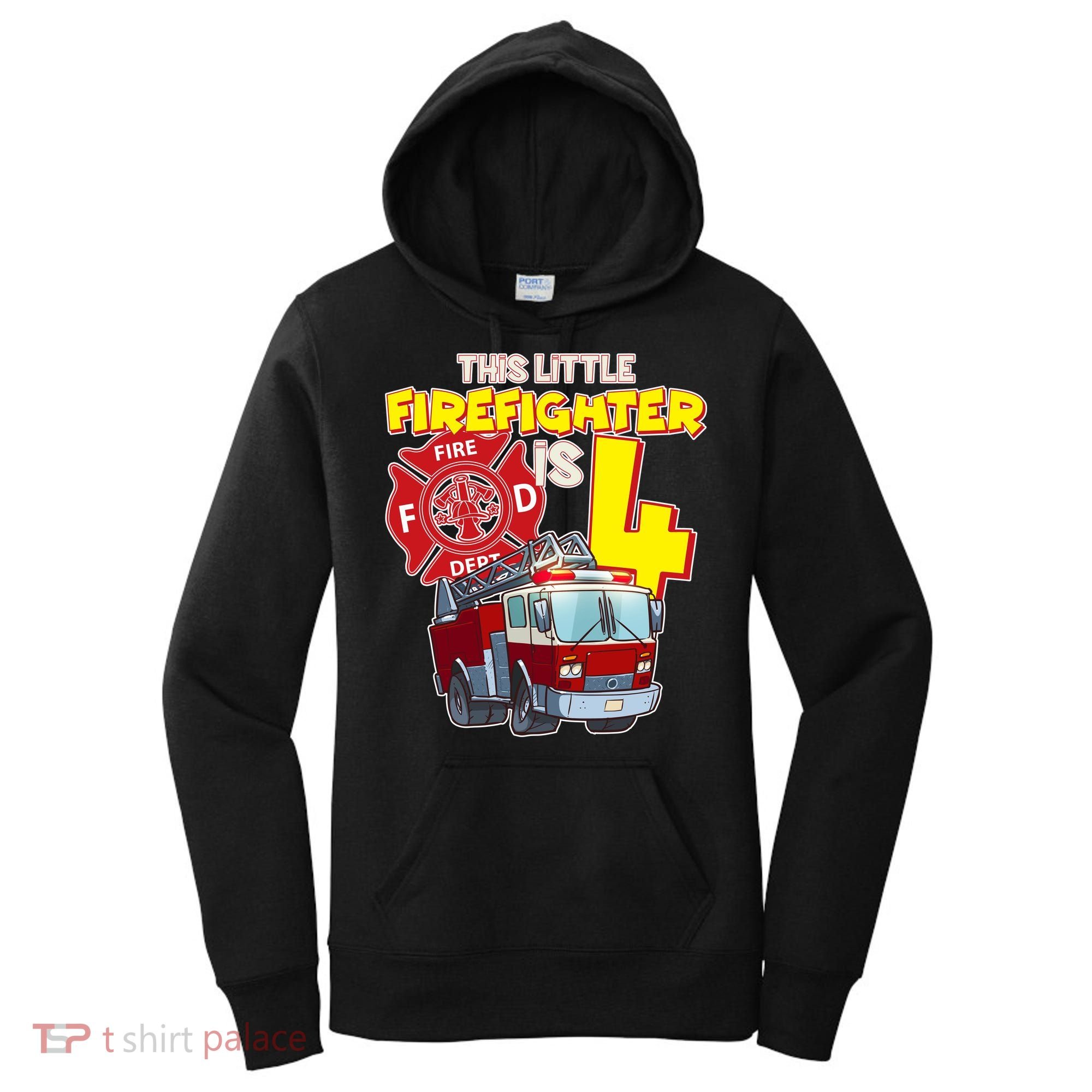 4th Birthday This Little Firefighter Is Four Women's Hoodie