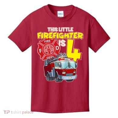 4th Birthday This Little Firefighter Is Four Kids T-Shirt