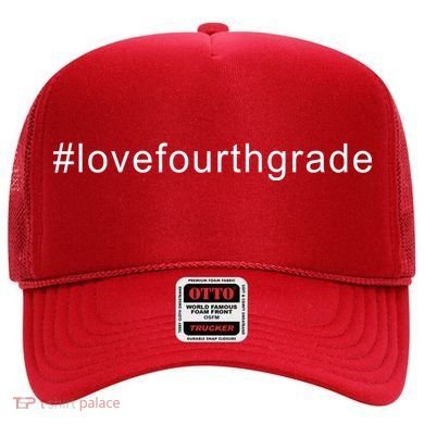 4th Grade Hashtag Love Fourth Grade Hat