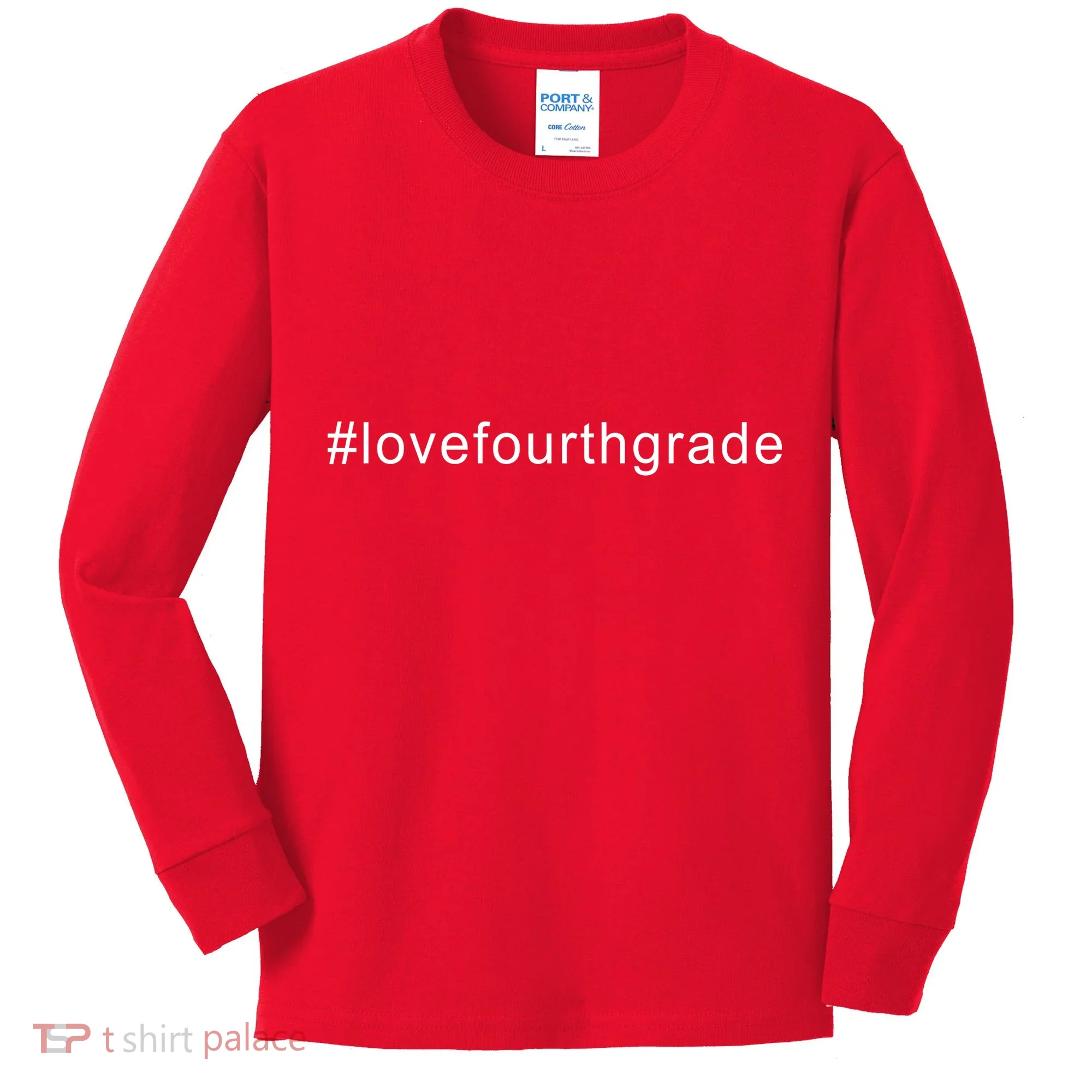 4th Grade Hashtag Love Fourth Grade Kids Long Sleeve Shirt