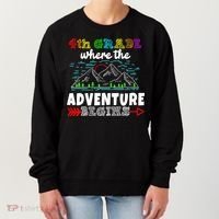 4th Grade Is Where The Adventure Begins  Women's Sweatshirt thumb 0