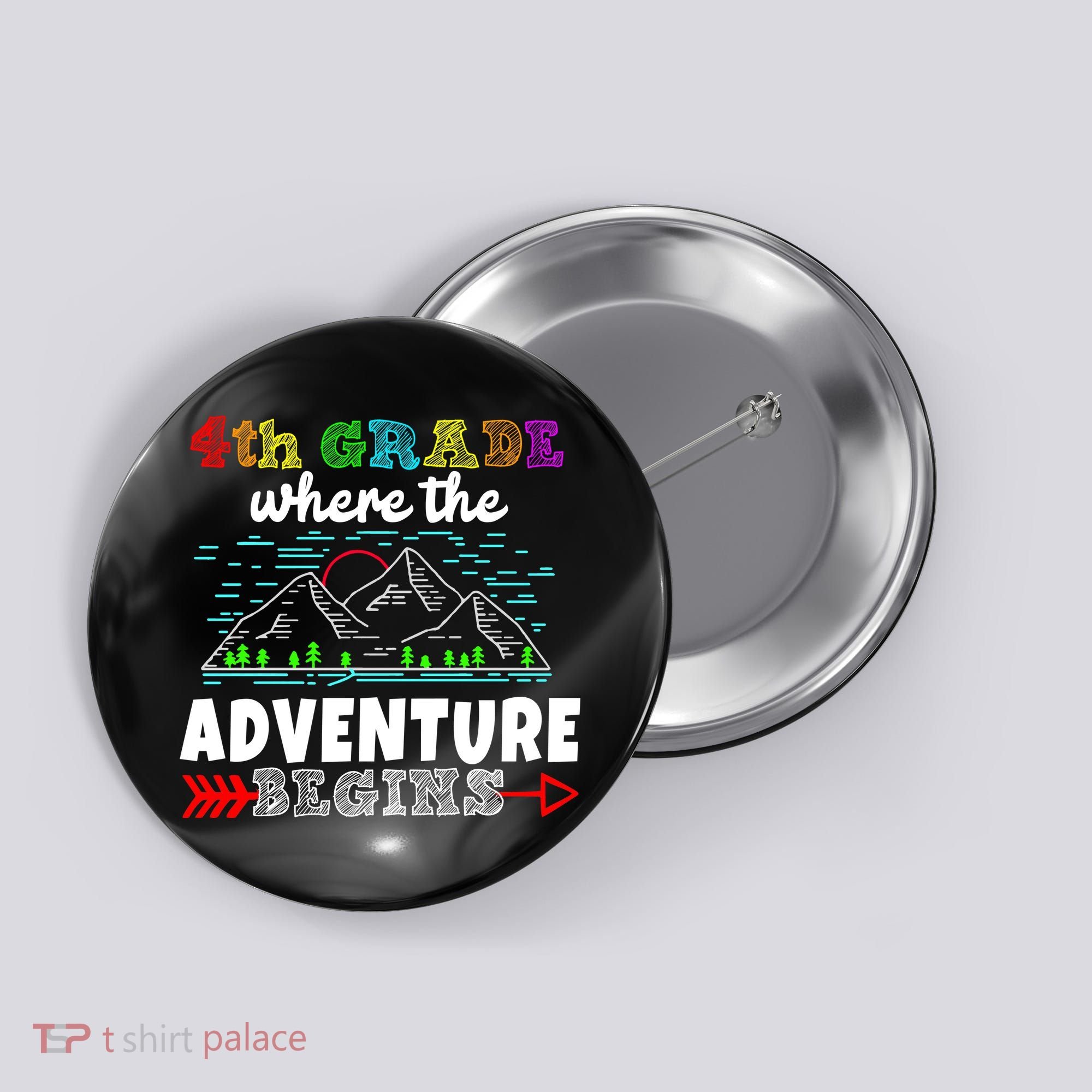 4th Grade Is Where The Adventure Begins  Button