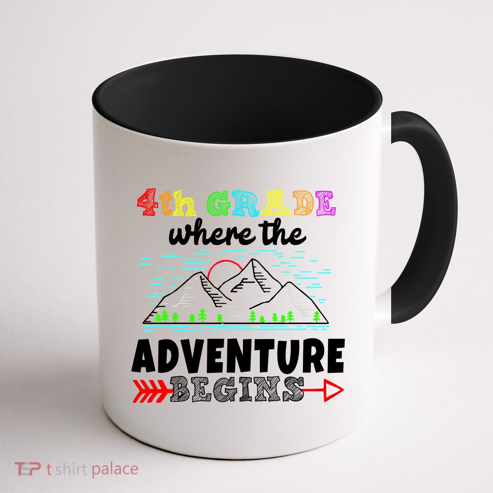 4th Grade Is Where The Adventure Begins  Coffee Mug