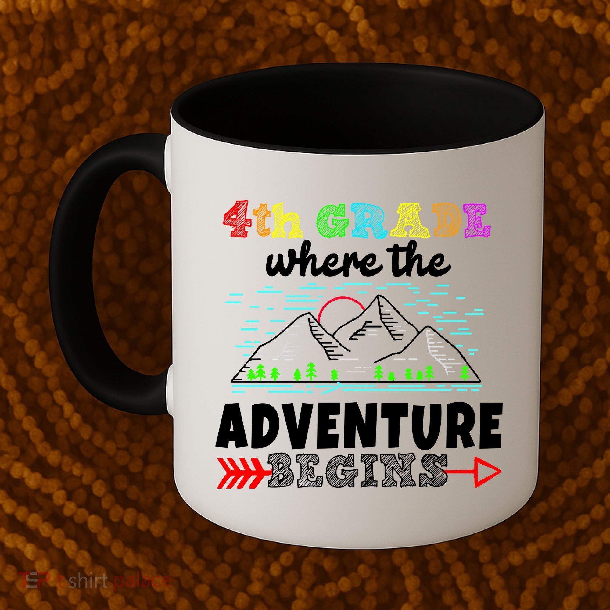 4th Grade Is Where The Adventure Begins  Coffee Mug