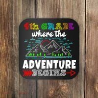 4th Grade Is Where The Adventure Begins  Coaster thumb 0