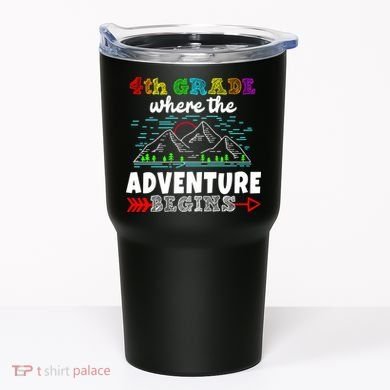 4th Grade Is Where The Adventure Begins  Tumbler