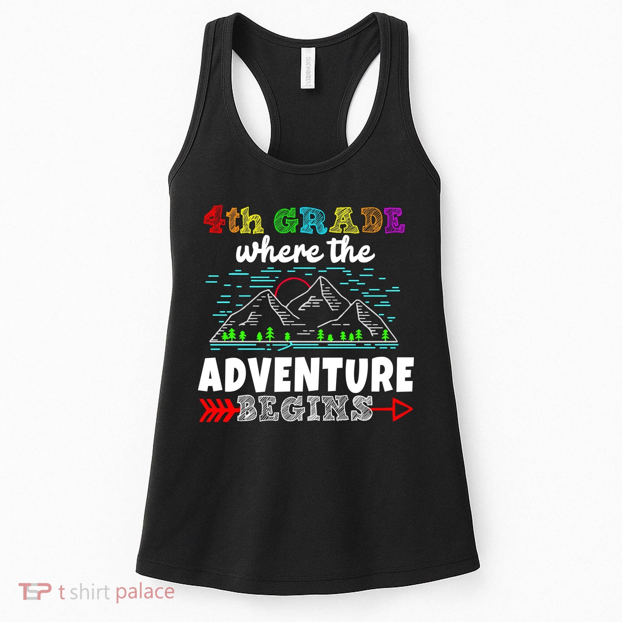 4th Grade Is Where The Adventure Begins  Women's Tank Top