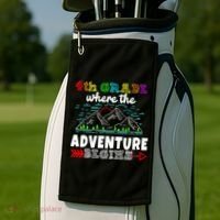 4th Grade Is Where The Adventure Begins  Golf Towel thumb 2