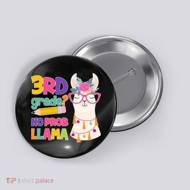 4th Grade? No Prob Llama Button