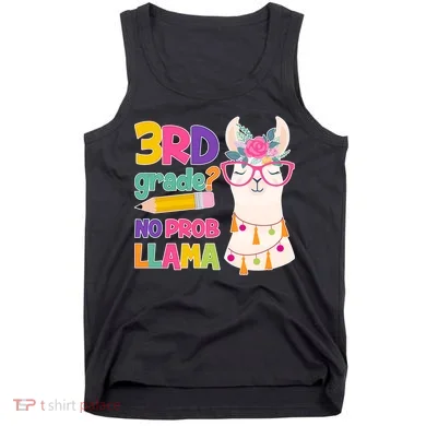 4th Grade? No Prob Llama Tank Top