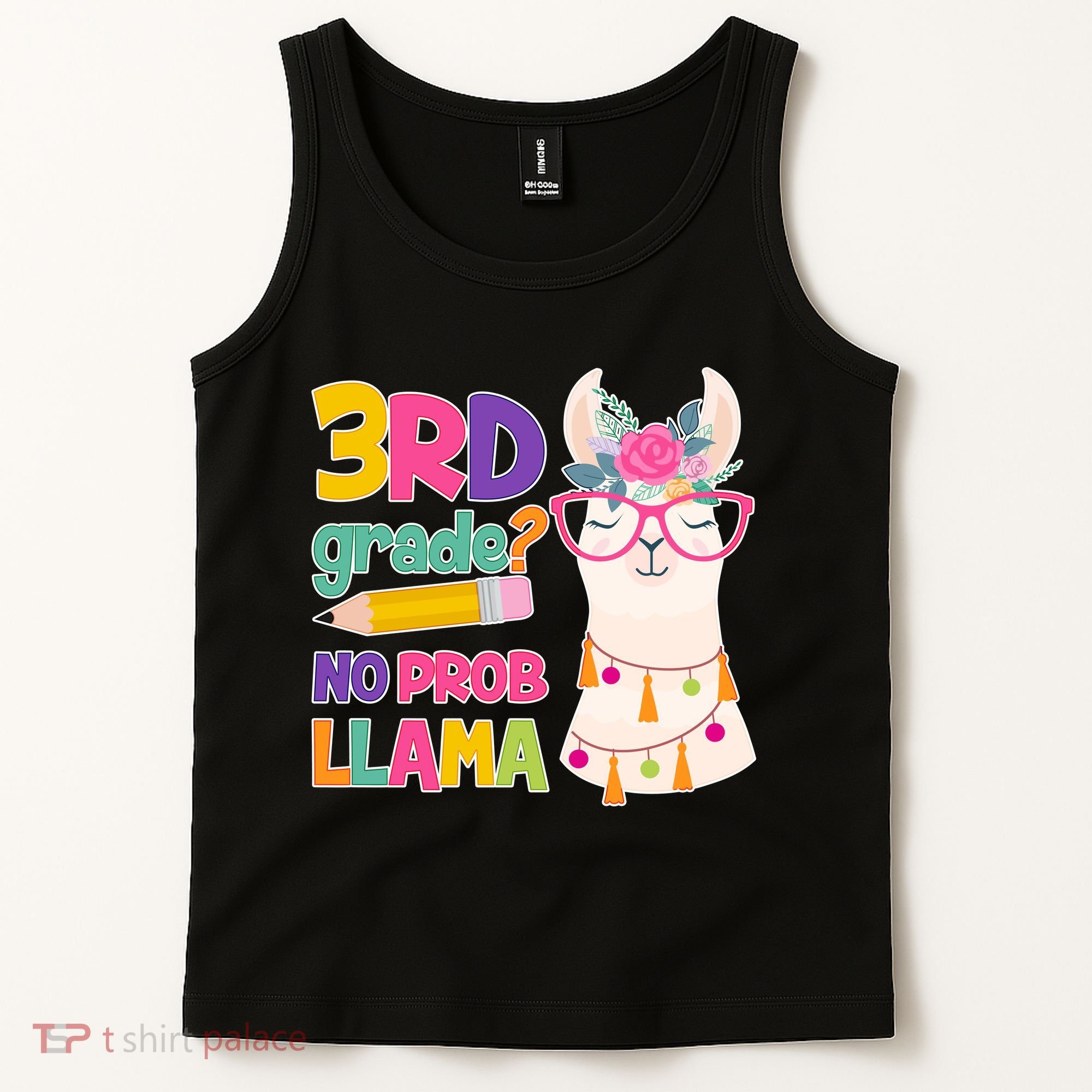 4th Grade? No Prob Llama Tank Top