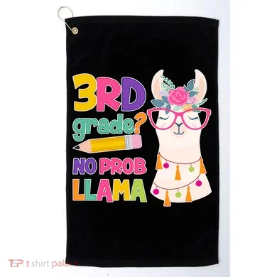 4th Grade? No Prob Llama Golf Towel