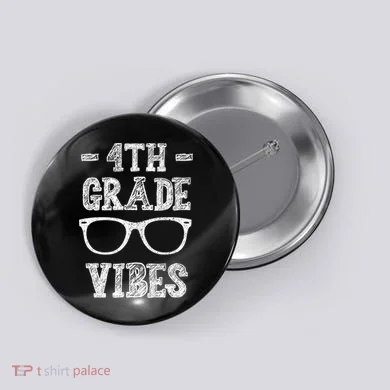 4th Grade Vibes Button