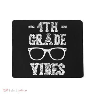 4th Grade Vibes Mousepad