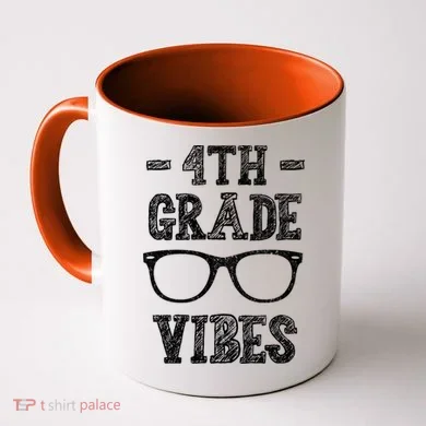 4th Grade Vibes Coffee Mug