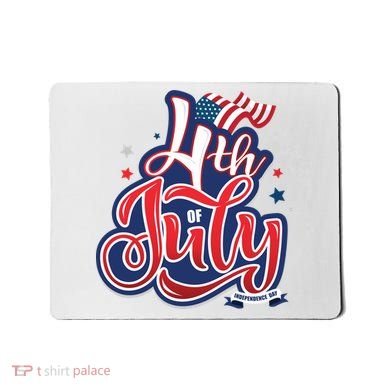 4th of July Celebrate USA Independence Day Mousepad